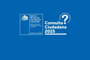 ANID invita a participar de su Consulta Ciudadana 2025