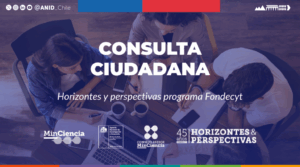 Minciencia y ANID realizan consulta ciudadana sobre Fondecyt