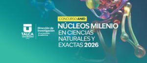 Núcleos Milenio en Ciencias Naturales y Exactas 2026